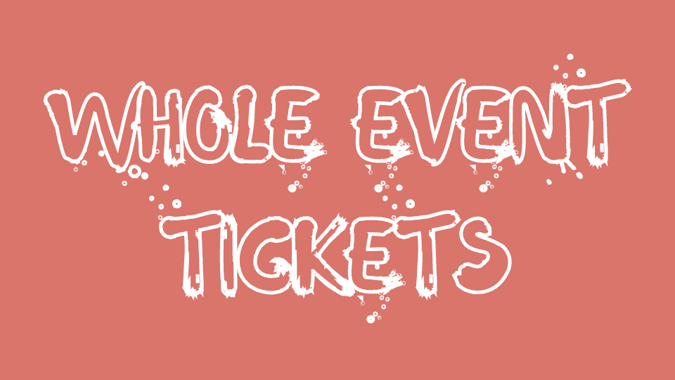 Whole event tickets